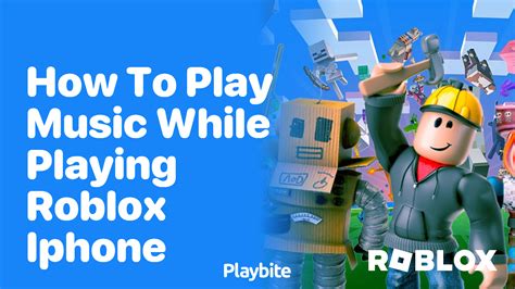 how to play music while playing roblox on iphone